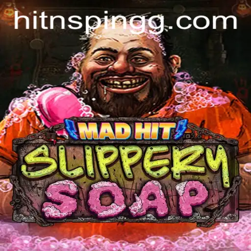 Exploring the Challenges and Charisma of MadHitSlipperySoap